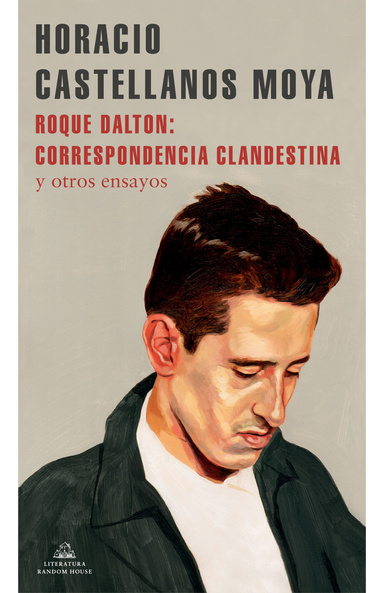 Cover Image for Roque Dalton: correspondencia clandestina